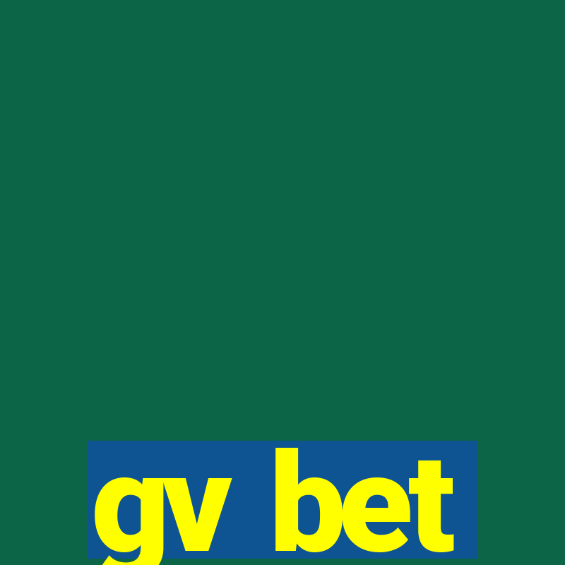 gv bet